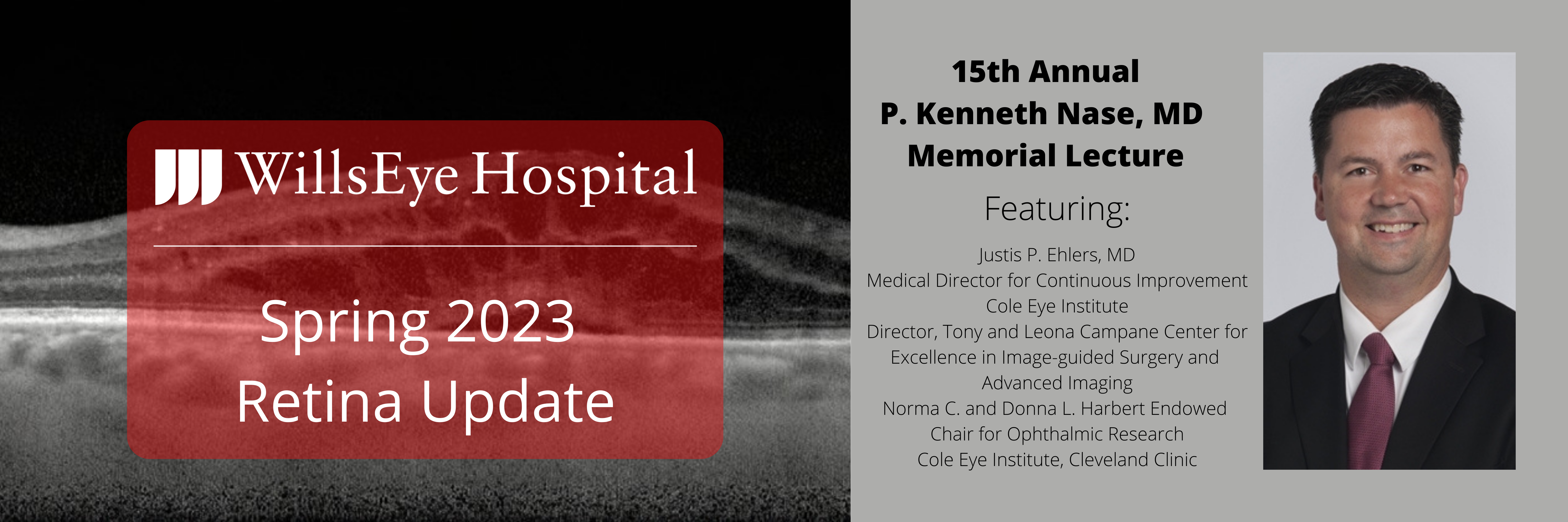 Retina Update - Feat. 15th Annual P. Kenneth Nase Memorial Lecture (5/6/2023 @ 8 a.m. ET) Banner